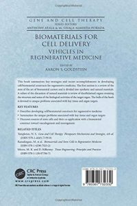 Biomaterials for Cell Delivery (Gene and Cell Therapy) 1st Edition by Aaron S. Goldstein (Editor)