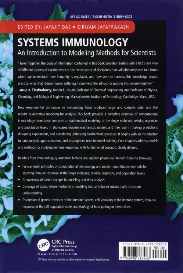 Systems Immunology: An Introduction to Modeling Methods for Scientists (Foundations of Biochemistry and Biophysics) 1st Edition by Jayajit Das (Editor), Ciriyam Jayaprakash (Editor)