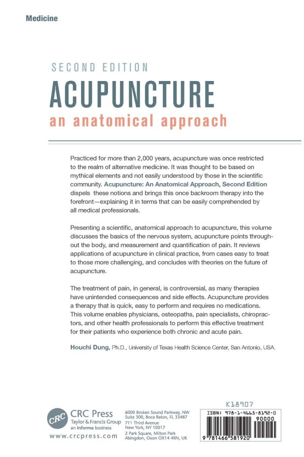 Acupuncture: An Anatomical Approach, Second Edition 2nd Edition by Houchi Dung (Author), Indra K. Reddy (Author)