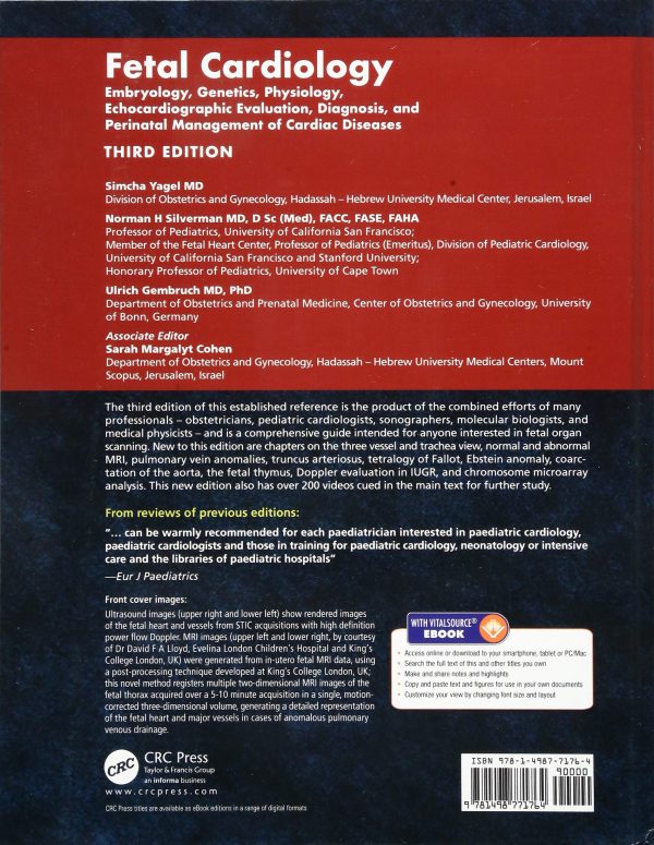 Fetal Cardiology: Embryology, Genetics, Physiology, Echocardiographic Evaluation, Diagnosis, and Perinatal Management of Cardiac Diseases, Third Edition (Series in Maternal-Fetal Medicine) 3rd Edition by Simcha Yagel (Editor), Norman H. Silverman (Editor), Ulrich Gembruch (Editor)