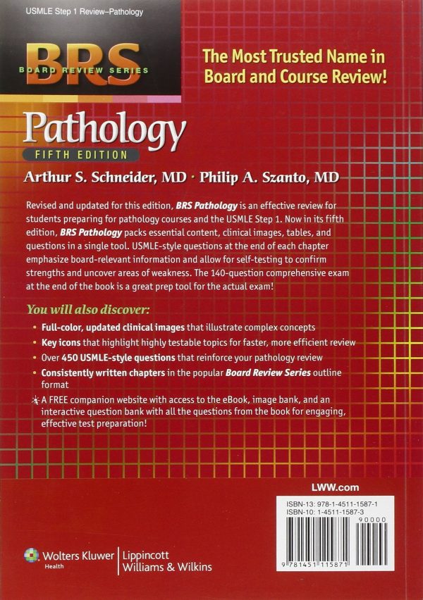 BRS Pathology (Board Review Series) Fifth, North American Edition by Arthur S. Schneider MD (Author), Philip A. Szanto MD (Author)