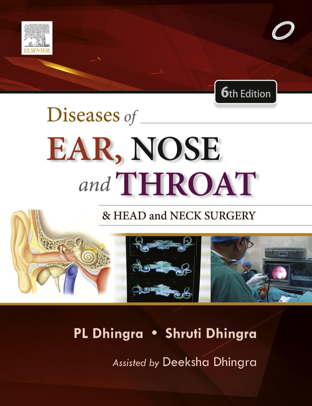 Diseases of Ear, Nose and Throat & Head And Neck Surgery (Dhingra) 6th edition (2021)