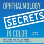 Secrets Ophtalmology. 3rd editon 2012.