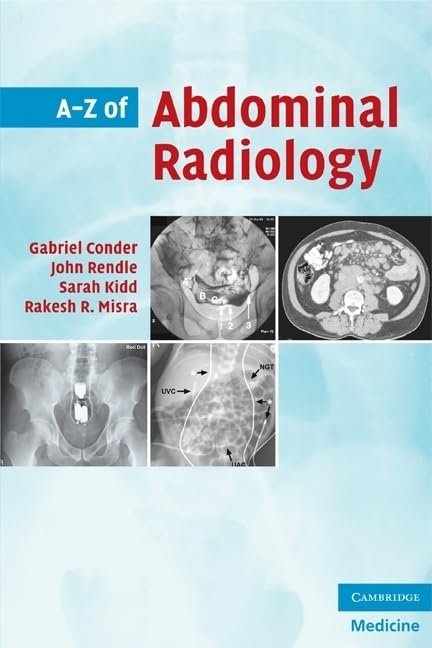 A–Z of Abdominal Radiology (Conder) 1st edition (2009)