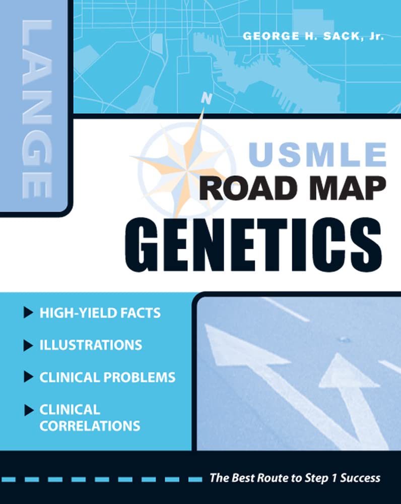 USMLE Road Map. Genetics (Sack) 1st edition (2009)