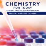 Chemistry for Today: General, Organic, and Biochemistry (Seager) 10 ed (2021)