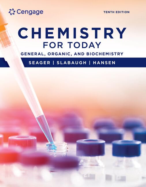 Chemistry for Today: General, Organic, and Biochemistry (Seager) 10 ed (2021)