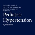 Pediatric Hypertension (Flynn) 5 ed (2023)