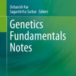 Genetics Fundamentals Notes (Kar) 1 ed (2022)