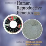 Textbook of Human Reproductive Genetics (Sermon) 2nd edition (2023)