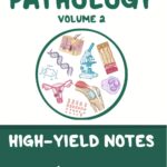 Osmosis High-Yield Notes Pathology Volume 2