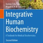 Integrative Human Biochemistry. A Textbook for Medical Biochemistry (Poian) ed 2 (2021)