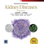 Diagnostic Pathology. Kidney Diseases (Colvin) 2 ed (2022)