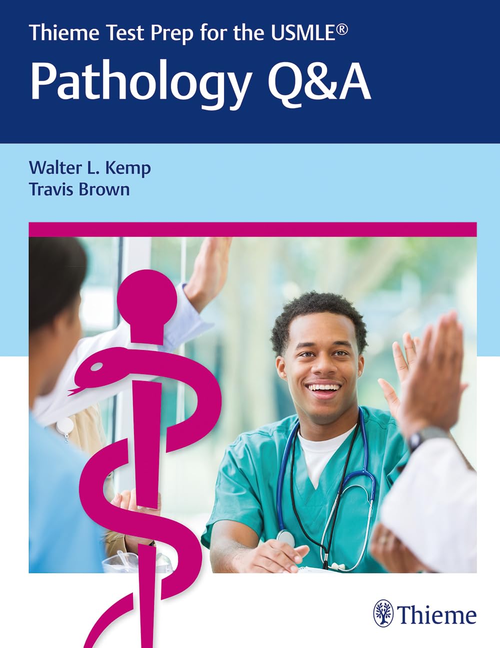 Thieme Test Prep for the USMLE®: Pathology Q&A 1st Edition by  Walter Kemp  (Author), Travis Brown  (Author)