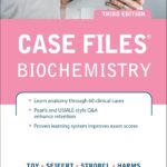 Case Files Biochemistry (Toy) 3 ed (2015)