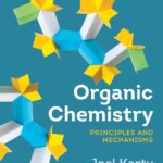 Organic Chemistry: Principles and Mechanisms Second Edition