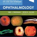 Illustrated Manual of Ophthalmology (Friedman) 5th edition (2020)