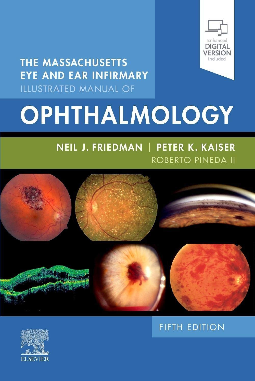 Illustrated Manual of Ophthalmology (Friedman) 5th edition (2020)