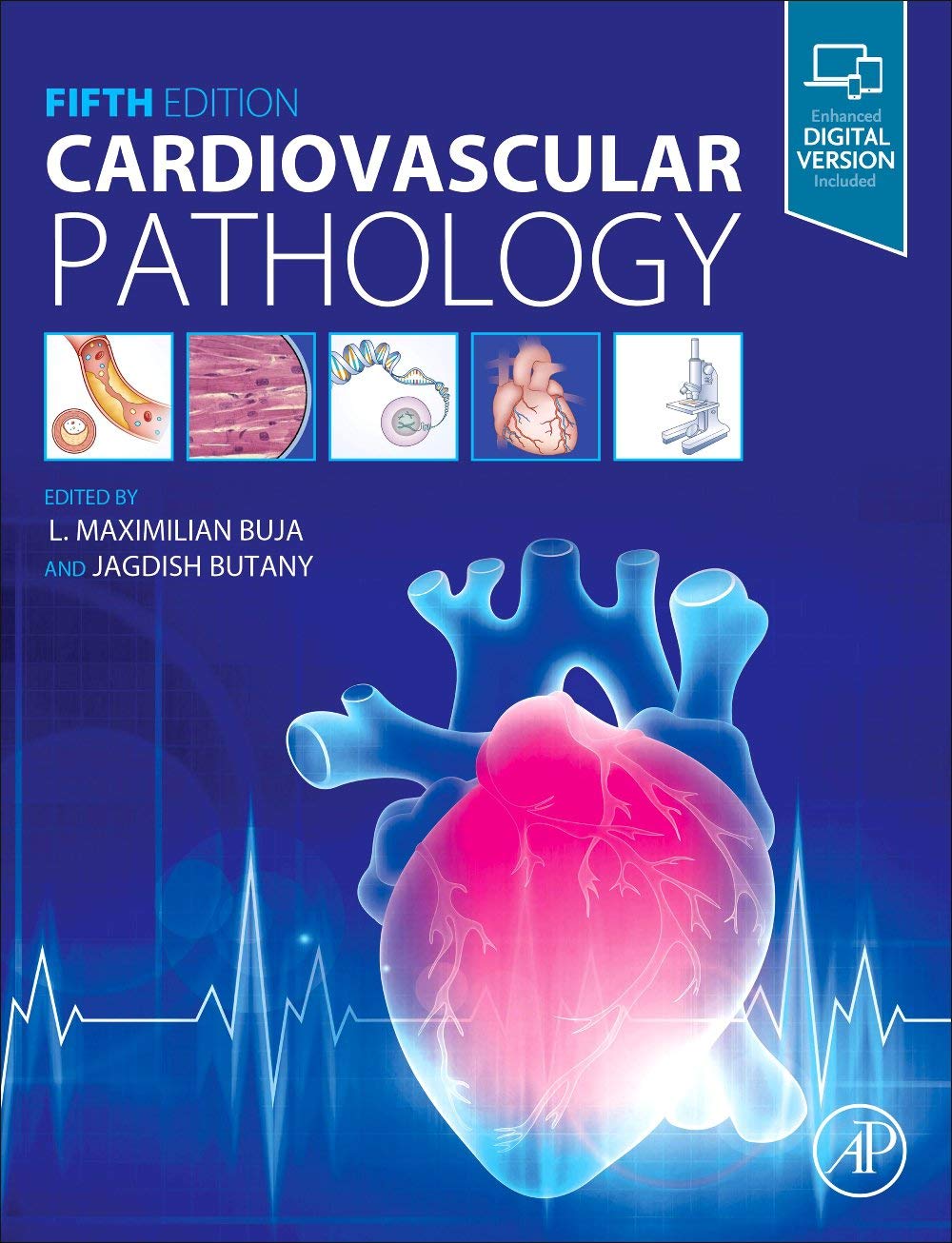 Cardiovascular Pathology 5th Edition , by  L. Maximilian Buja & Jagdish Butany 