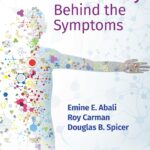 Biochemistry Behind the Symptoms (Abali) 1 ed (2023)