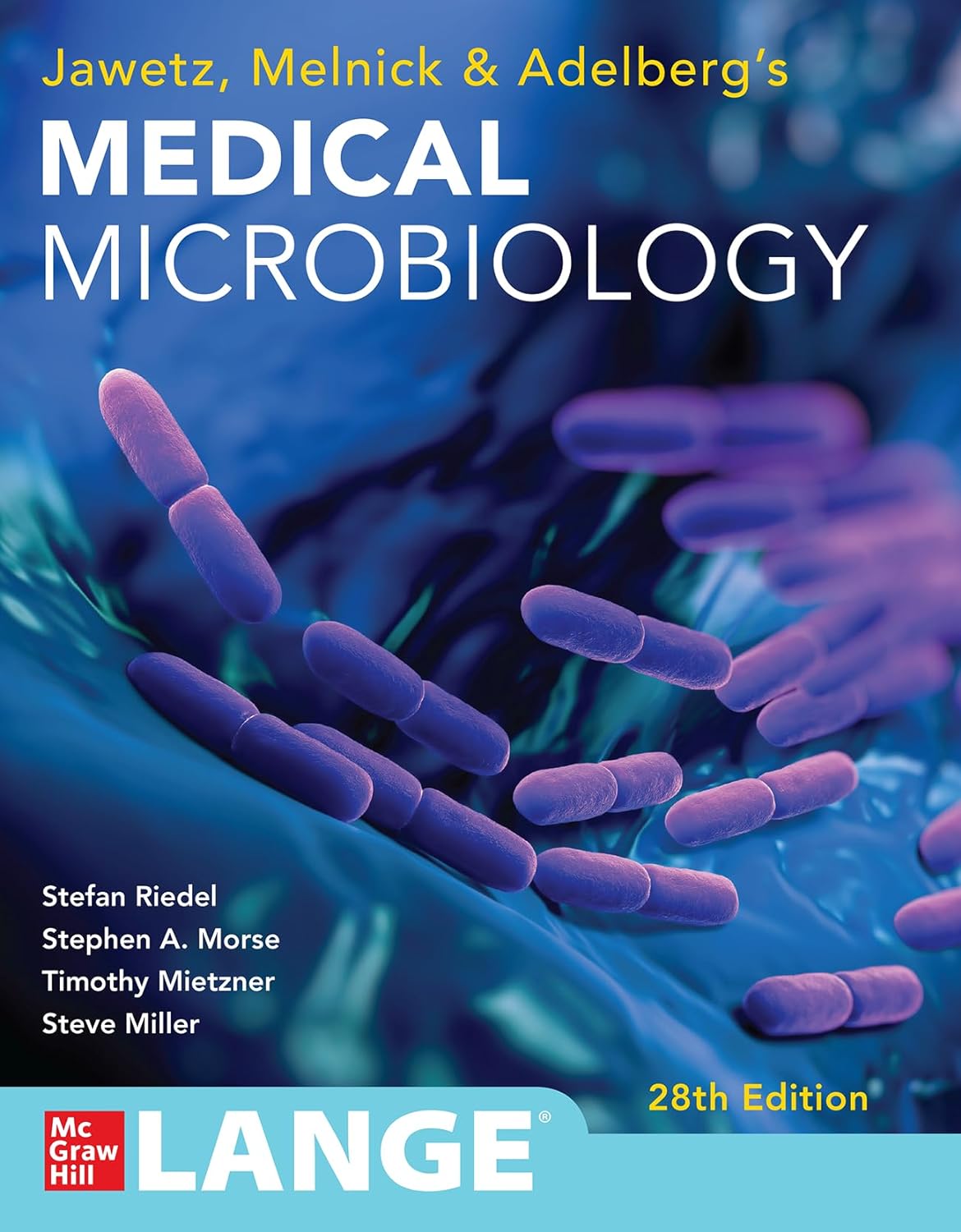 Jawetz, Melnick & Adelberg’s Medical Microbiology (Riedel) 28 ed (2019)