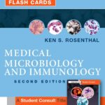 Medical Microbiology and Immunology Flash Cards (Rosenthal) 2 ed (2017)