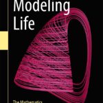 Modeling Life. The Mathematics of Biological Systems (Garﬁnkel) 1 ed (2017)