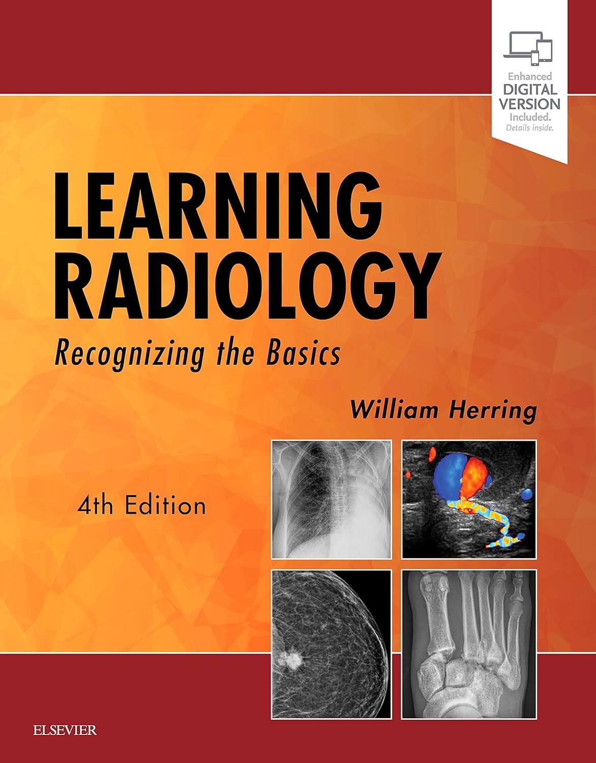 Learning Radiology: Recognizing the Basics (Herring) 4th editon (2019)