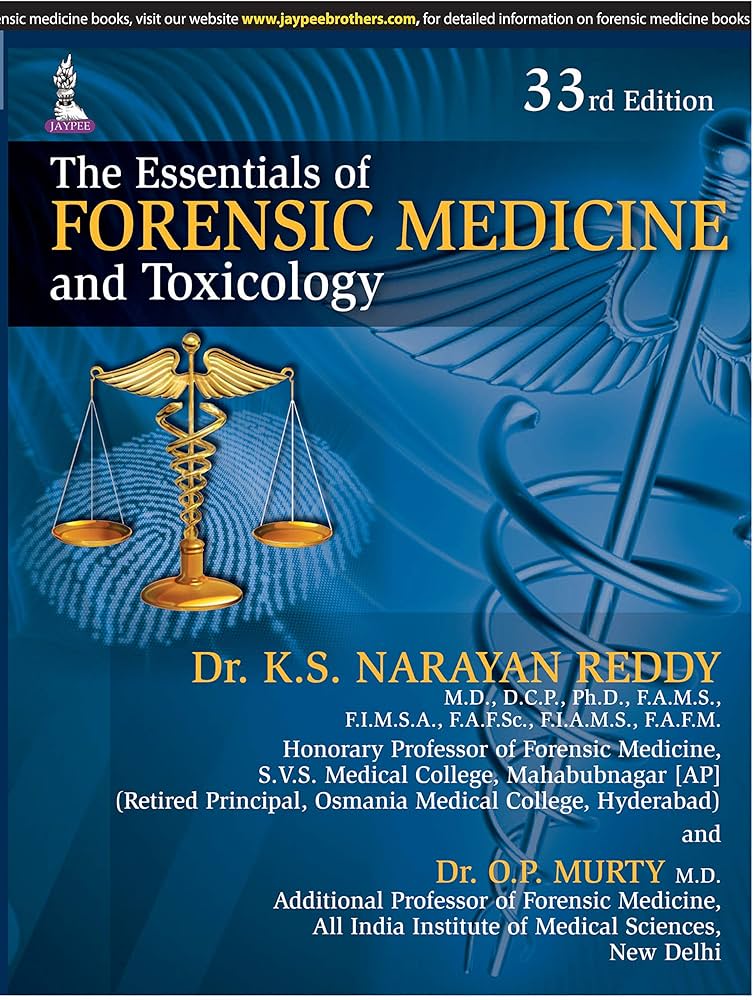 The Essentials of Forensic Medicine and Toxicology (Reddy) 33th edition (2014)