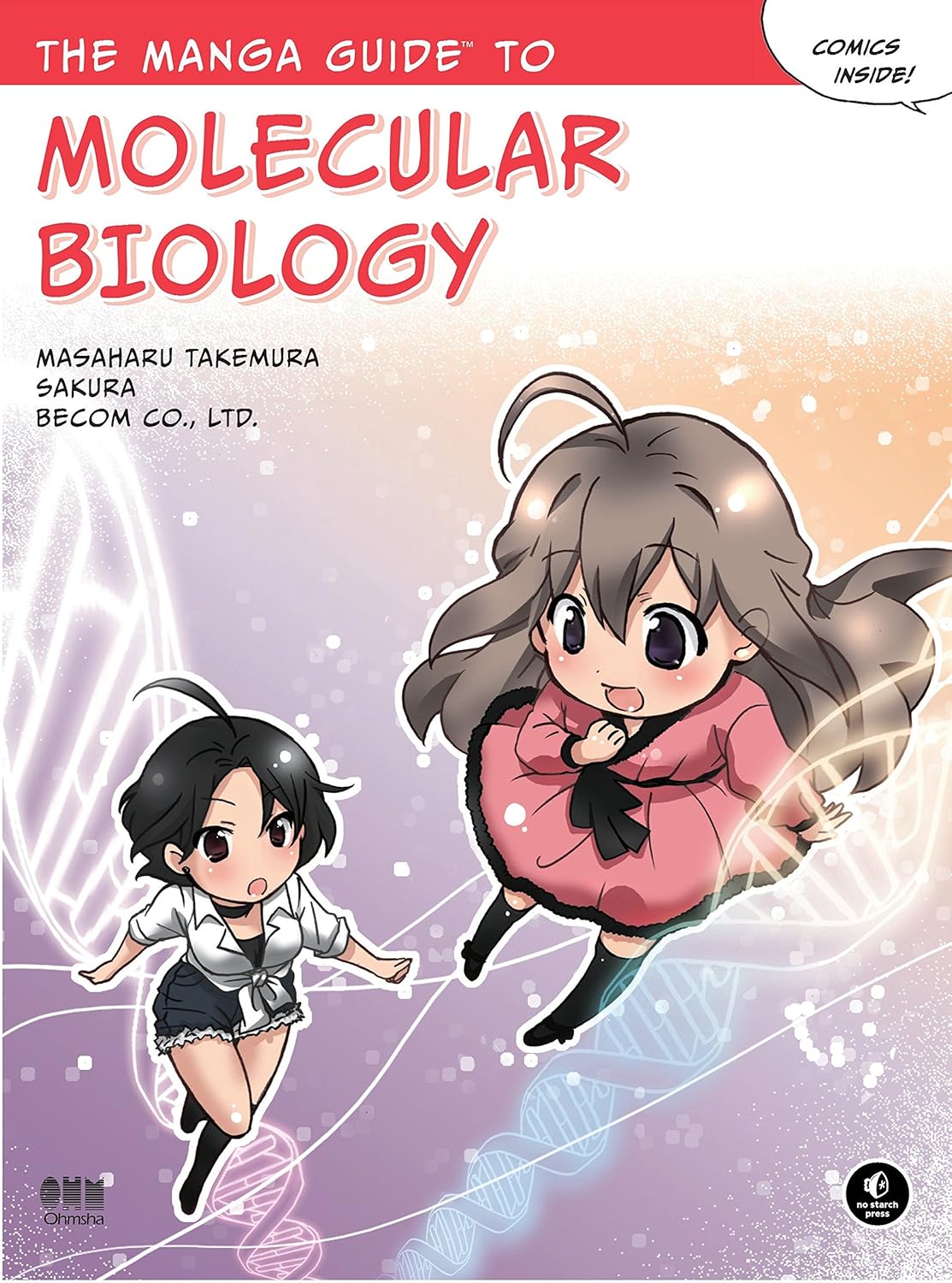 The Manga Guide to Molecular Biology (Takemura) 1st edition (2009)