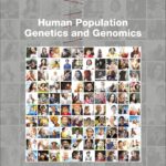 Human Population Genetics and Genomics (Templeton) 1st edition (2019)