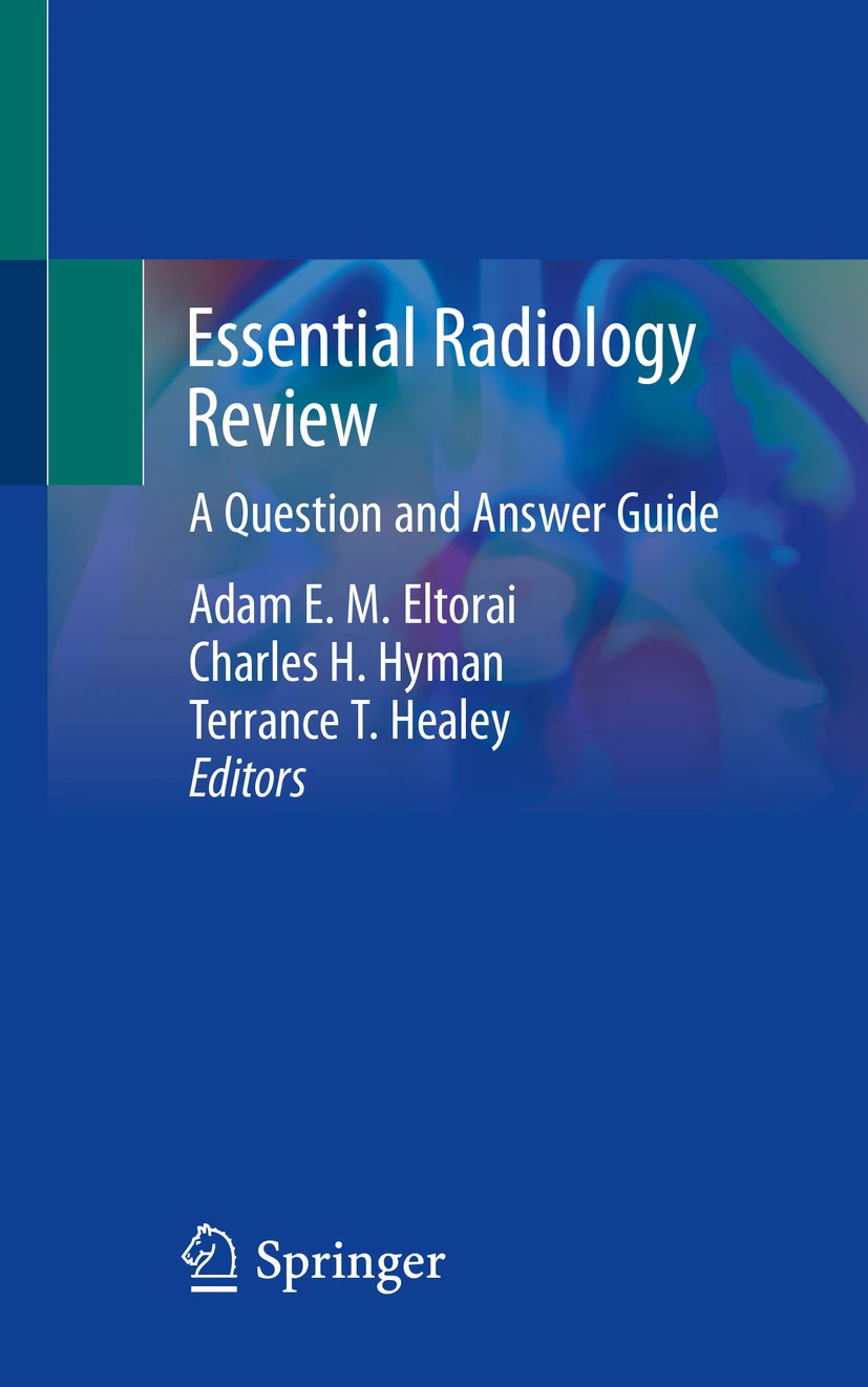 Essential Radiology Review (Eltorai) 1st edition (2019)