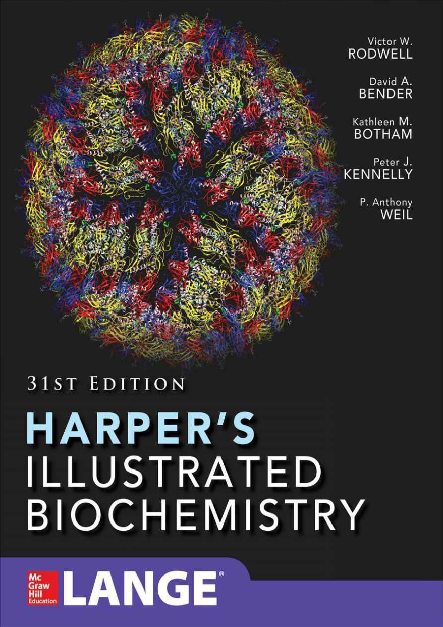 Harper’s Illustrated Biochemistry (Rodwell) Thirty-First Edition 31st (2018)