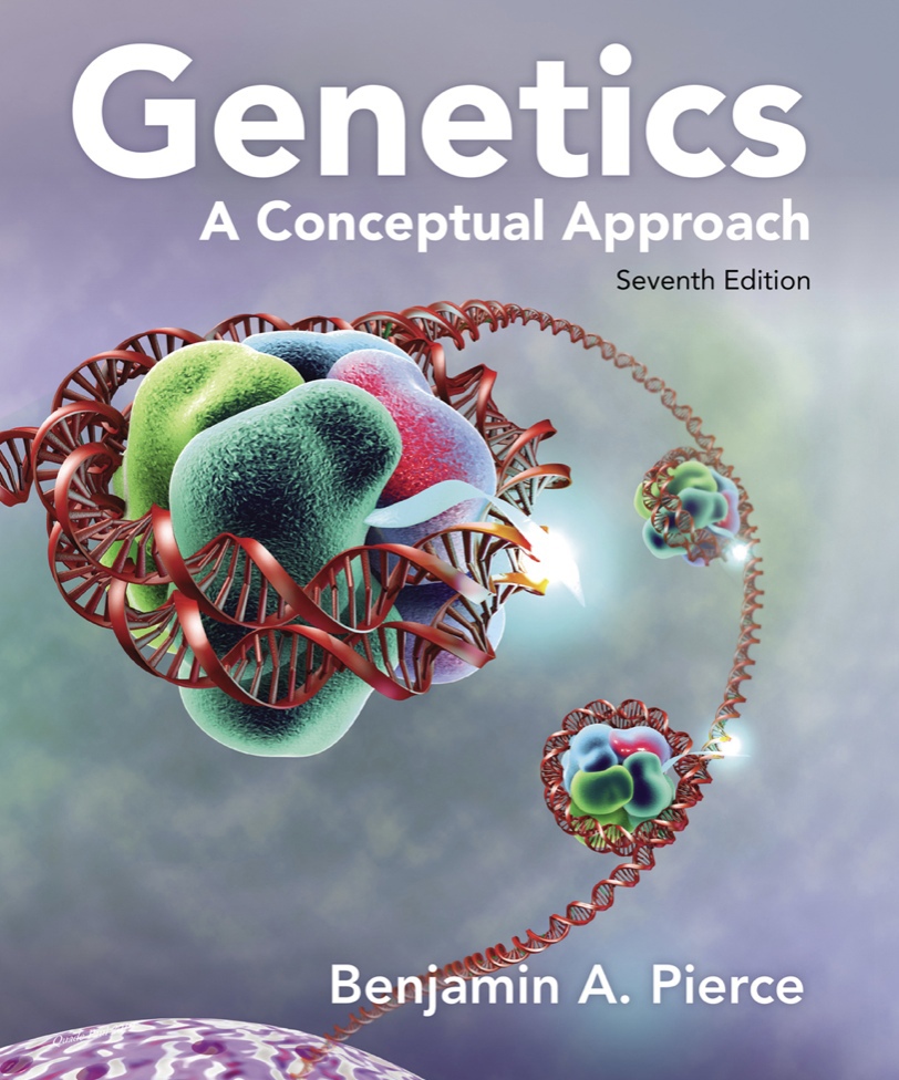 Genetics: A Conceptual Approach (Pierce) 7th edition (2019)