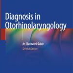 Diagnosis in Otorhinolaryngology (Önerci) 1st edition (2021)