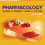 Pharmacology 4th edition by George Brenner & Craig Stevens