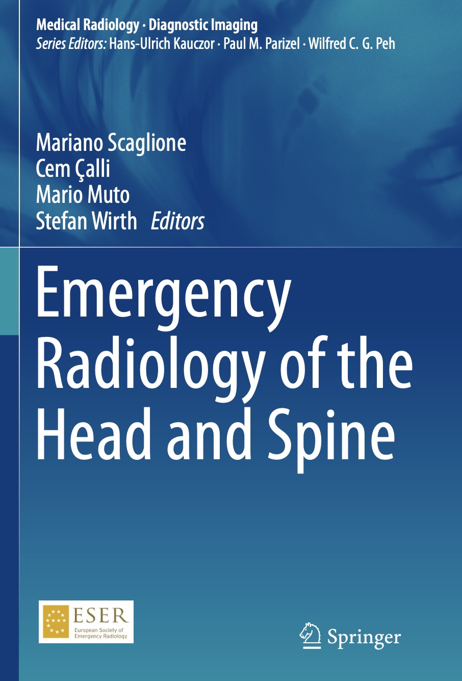 Emergency Radiology of the Head and Spine (Scaglione) 1st edition (2022)