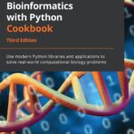 Bioinformatics with Python Cookbook. Use modern Python libraries and applications to solve real-world computational biology problems (Antao) 3rd edition (2022)