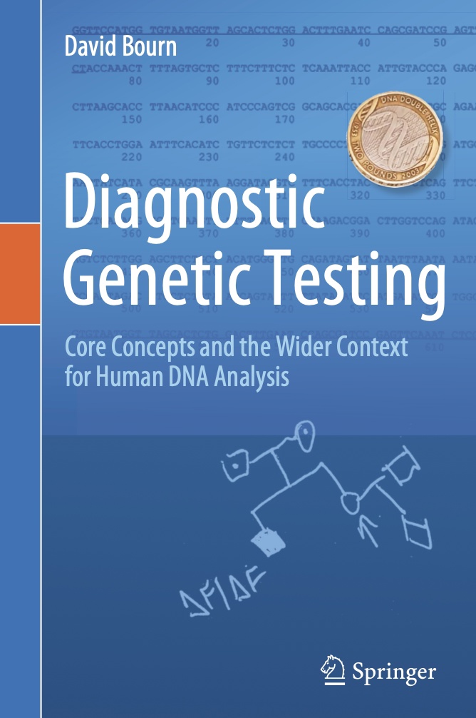 Diagnostic Genetic Testing. Core Concepts and the Wider Context for Human DNA Analysis (Bourn) 1st edition (2021)