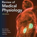 Ganong’s Review of Medical Physiology (Barrett, Barman, Brooks, Yuan) 26 ed (2019)