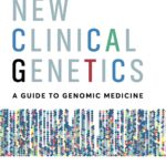 New Clinical Genetics (Donnai) 4th edition (2021)