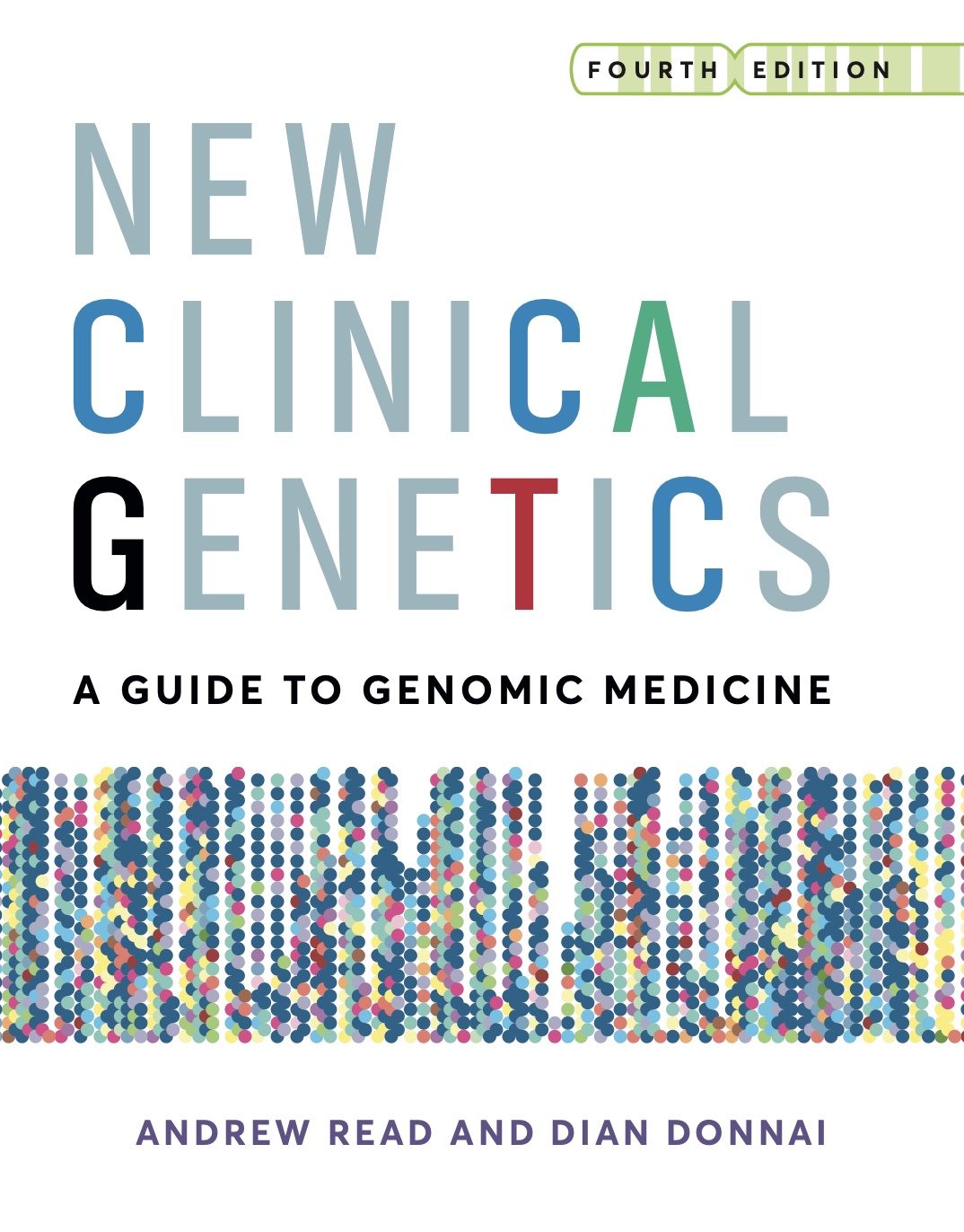 New Clinical Genetics (Donnai) 4th edition (2021)