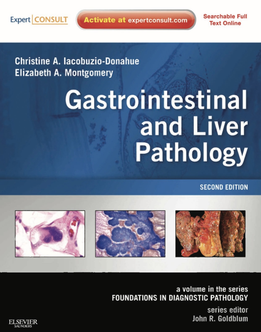 Gastrointestinal and Liver Pathology (Iacobuzio-Donahue) 2 ed (2012)