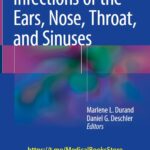 Infections of the Ears, Nose, Throat, and Sinuses (Durand) 1st edition (2018)