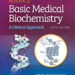 Marks’ Basic Medical Biochemistry. A Clinical Approach (Lieberman) 6 ed (2022)