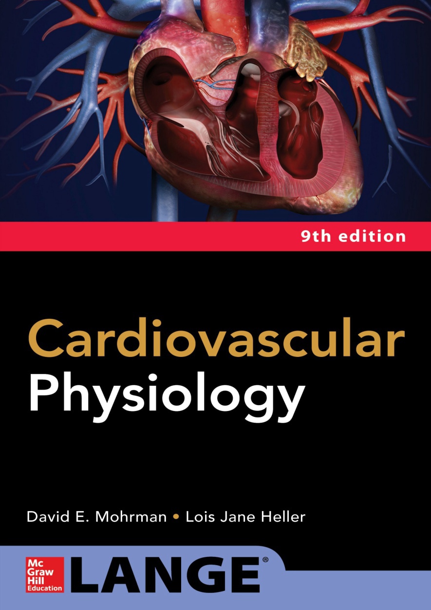 Cardiovascular Physiology (Mohrman, Heller) 9 ed (2018)