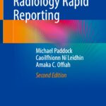 Paediatric Radiology Rapid Reporting (Paddock) 2nd edition (2024)