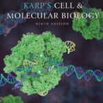 Karp’s Cell and Molecular Biology (Karp) 9th edition (2020)