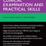 Oxford Handbook of Clinical Examination and Practical Skills (Thomas) 2nd editon (2014)