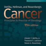 Cancer: Principles and Practice of Oncology (DeVita) 11th edition (2019)